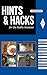 Hints & Hacks for the Radio Amateur by ARRL Inc.
