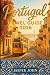 Portugal Travel Guide 2026:...