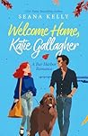 Welcome Home, Kat...
