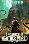 Arcanist in Anoth...
