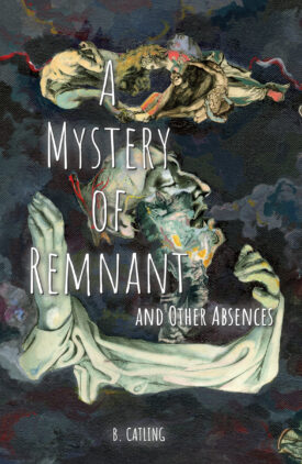 A Mystery of Remnant and Other Absences