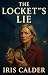 The Locket’s Lie by Iris Calder