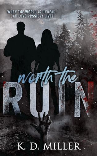 Worth the Ruin (Kindle Edition)