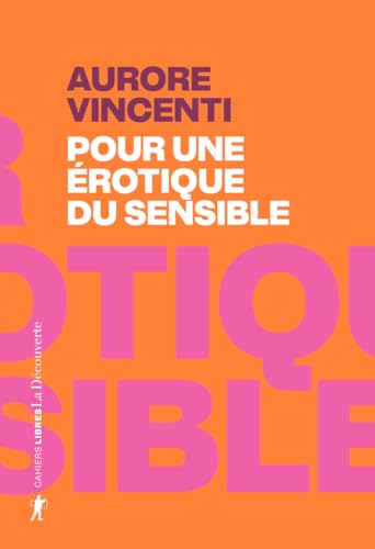 Pour une érotique du sensible (Paperback)