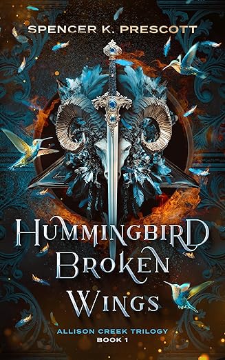 Hummingbird Broken Wings (The Allison Creek Trilogy Book 1)