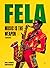 Fela by Jibola Fagbamiye