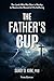 The Father's Cup: The Lamb ...