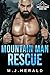 Mountain Man Rescue by M.J. Herald