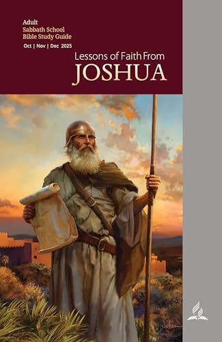 Lessons of Faith from Joshua: Adult Bible Study Guide (Kindle Edition)
