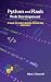 Python and Flask Web Development: A Hands-On Guide to Building Dynamic Web Applications (The CodeCraft Series)