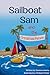 Sailboat Sam and the Christmas Parade by DeAnne Ussrey
