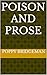 Poison and Prose