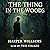 The Thing in the Woods