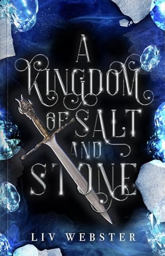 A Kingdom of Salt and Stone (Jewel-Light #1)