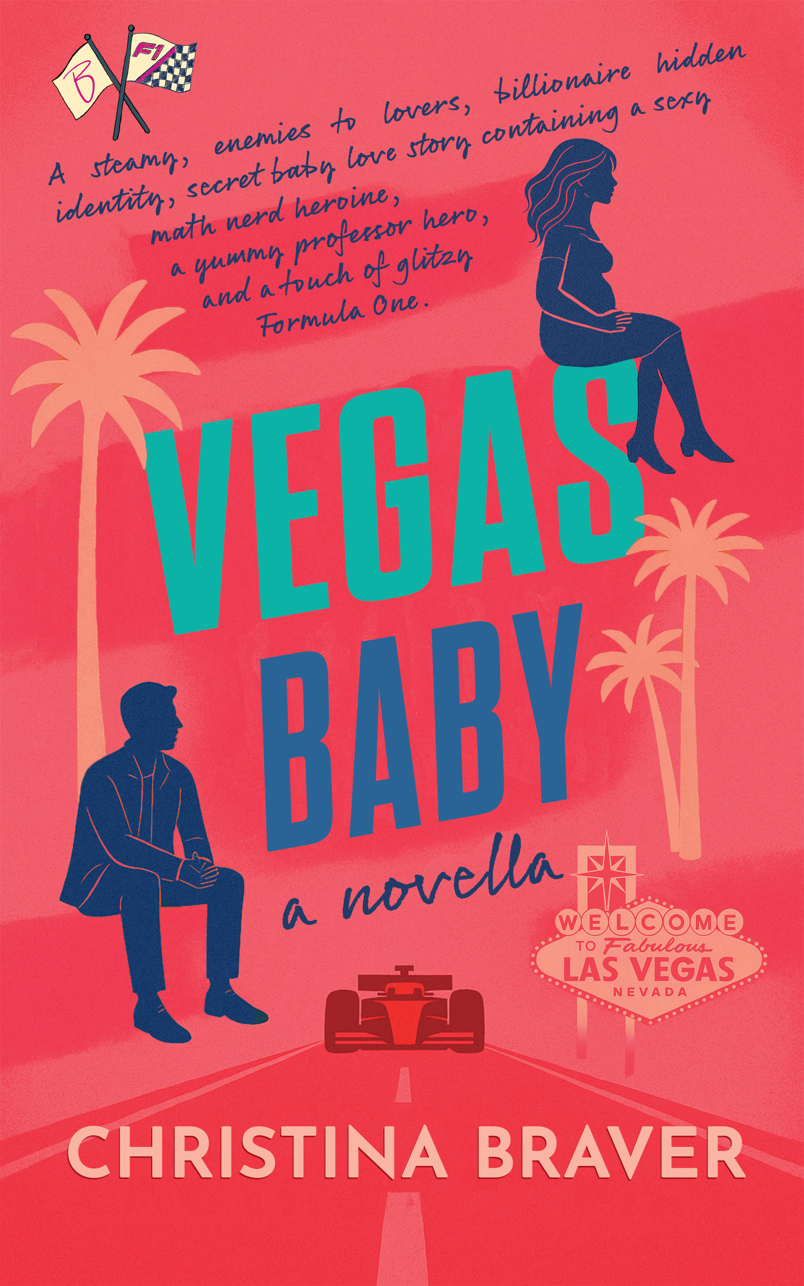 Vegas Baby: A Steamy Contemporary Holiday Romance