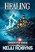 Healing by Kelli Robyns