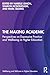 The Making Academic: Perspe...