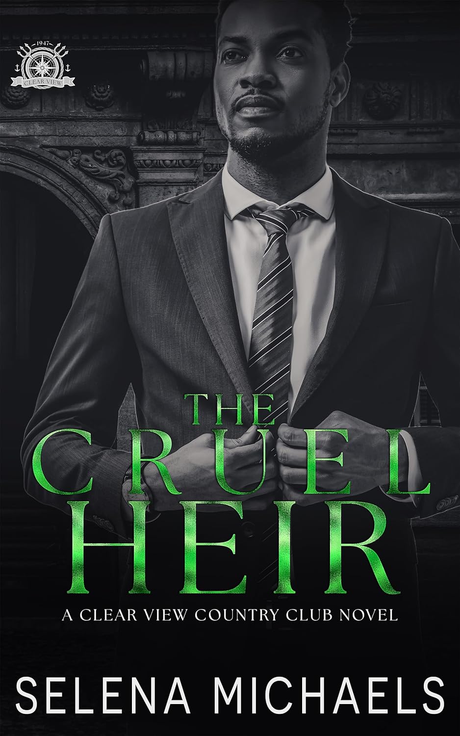 The Cruel Heir (Clear View Country Club)