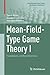 Mean-Field-Type Game Theory...