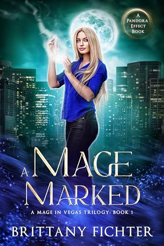 A Mage Marked (A Mage in Vegas Book 1)