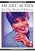 HEART ACHES In The Name Of Love by Veronica Davis