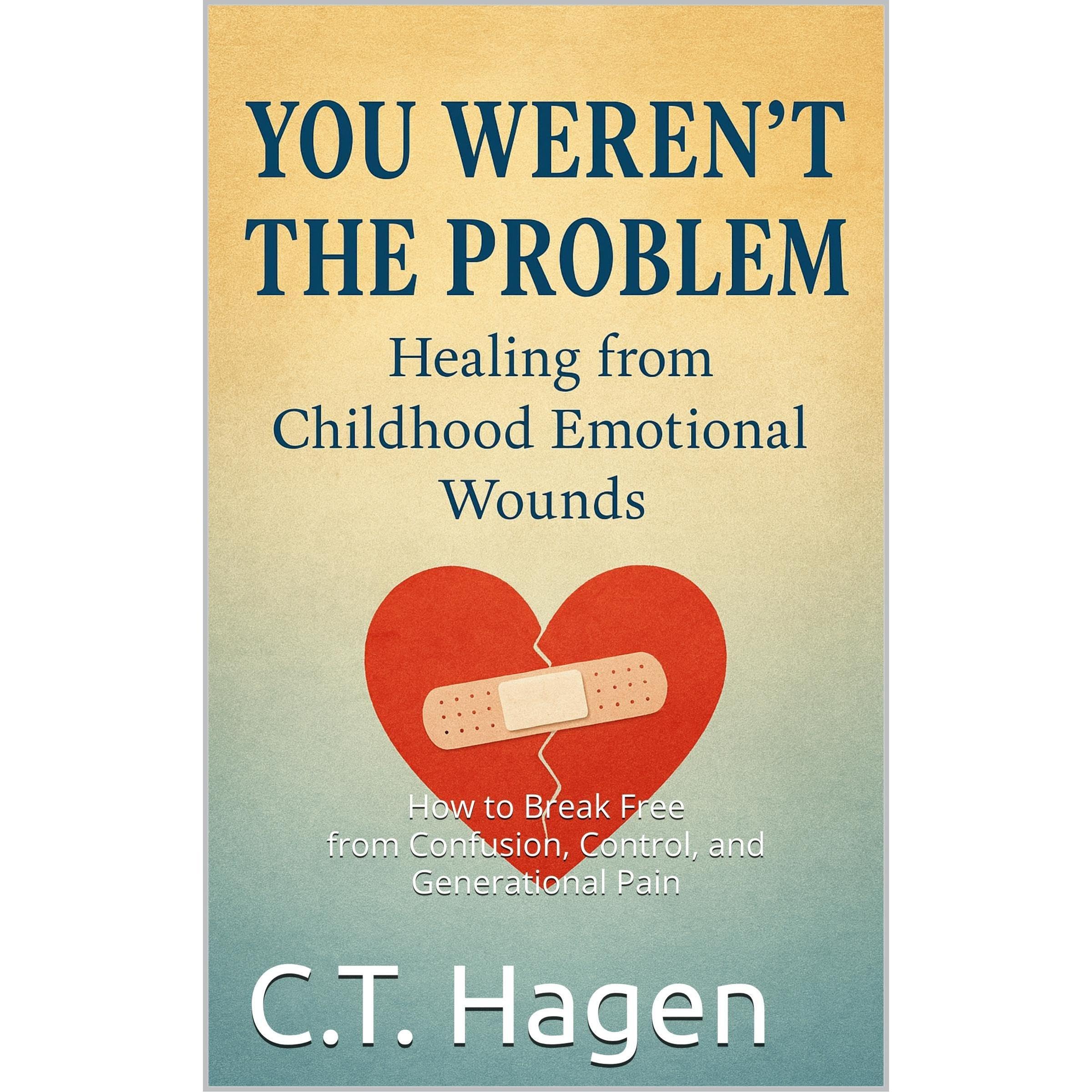 You Weren’t the Problem: Healing from Childhood Emotional Wounds (Audible Audio)