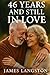 ♥ 46 YEARS ♥ and Still in Love by Senior Pastor James G Langston