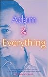 Adam & Everything: A gay man’s journey of crystal meth addiction as told through the lens of recovery