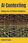 AI Contexting: Ma...