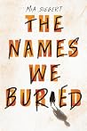 The Names We Buried