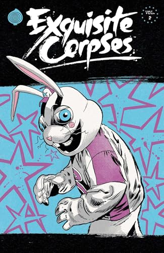 Exquisite Corpses Volume 2 (Paperback)