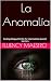 La Anomalía: Exciting bilin...