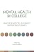 Mental Health in College: W...