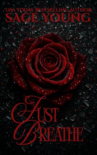 Just Breathe (Breathe Series Book 1)
