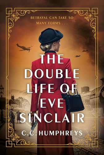 The Double Life of Eve Sinclair: A Novel (Kindle Edition)