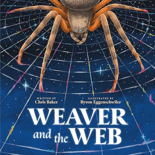 Weaver and the Web (Hardcover)