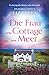 Die Frau vom Cottage am Mee...