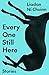 Every One Still Here: Stories
