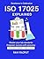 ISO/IEC 17025 Explained: Gl...