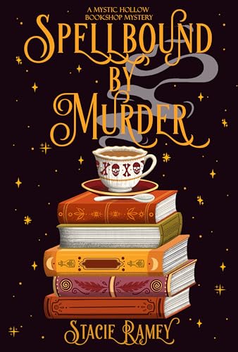 Spellbound by Murder: A Mystic Hollow Bookshop Mystery (Paperback)