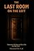 The Last Room on the Left: Sometimes the door you fear is the one that frees.