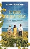 Ce monde par-delà l'océan Ce monde par-delà l'océan