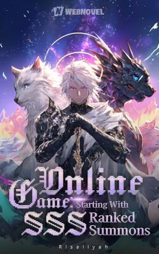 Online Game: Starting With SSS-Ranked Summons: Book 1 (Kindle Edition)