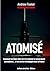 Atomisé by Andrew Fowler