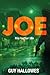 Joe: His Better Life