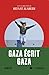 Gaza écrit Gaza - Récits pa...