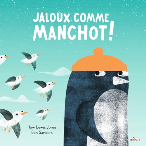 Jaloux comme Manchot ! (Hardcover)