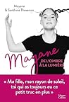 Mayane, de l'ombr...