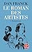 Le Roman des artistes: 1 : ...