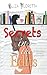 Secrets in the Edits by Eliza Floretta